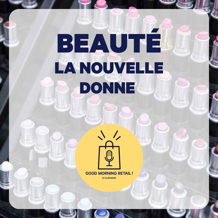 cover art for Beauté : la nouvelle donne