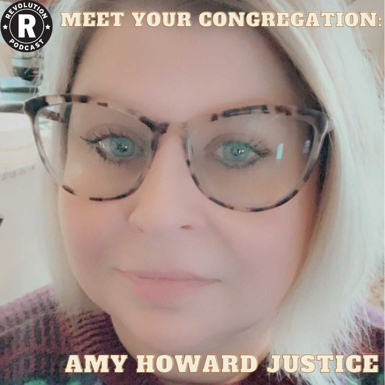 cover art for Meet Your Congregation: Amy Howard Justice
