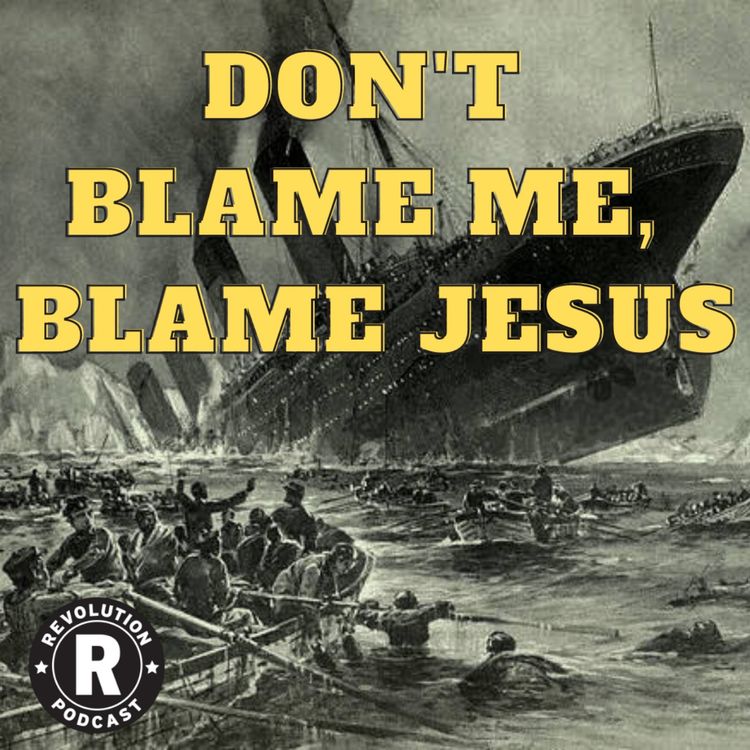 cover art for Don't Blame Me, Blame Jesus