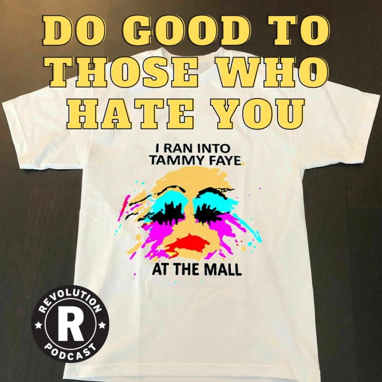 cover art for Do Good to Those Who Hate You