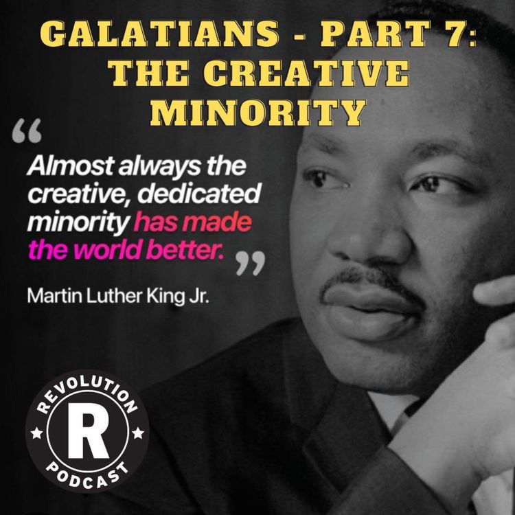 cover art for Galatians - Part 7: The Creative Minority