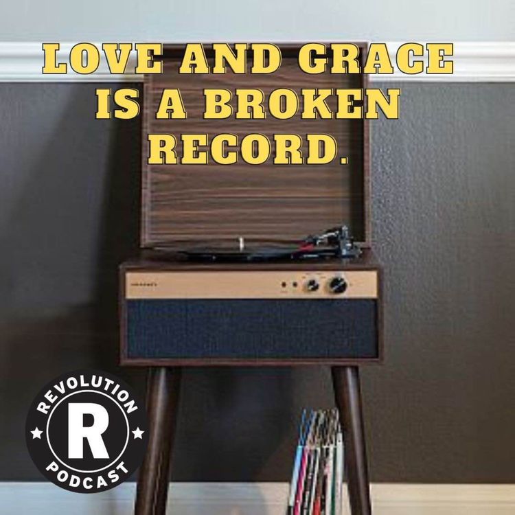 cover art for Love and Grace Is a Broken Record.