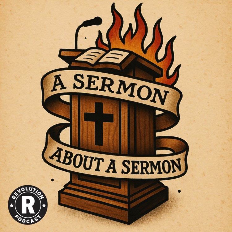 cover art for A Sermon About A Sermon