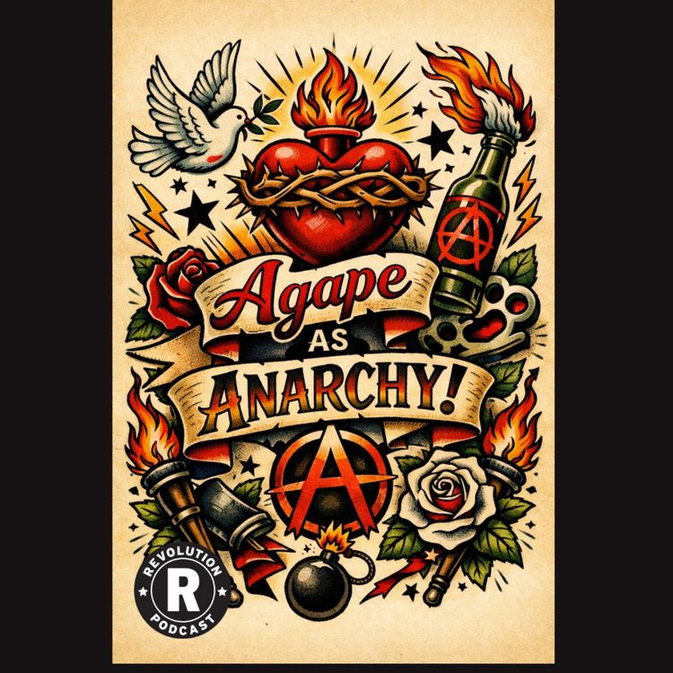 cover art for Agape as Anarchy!