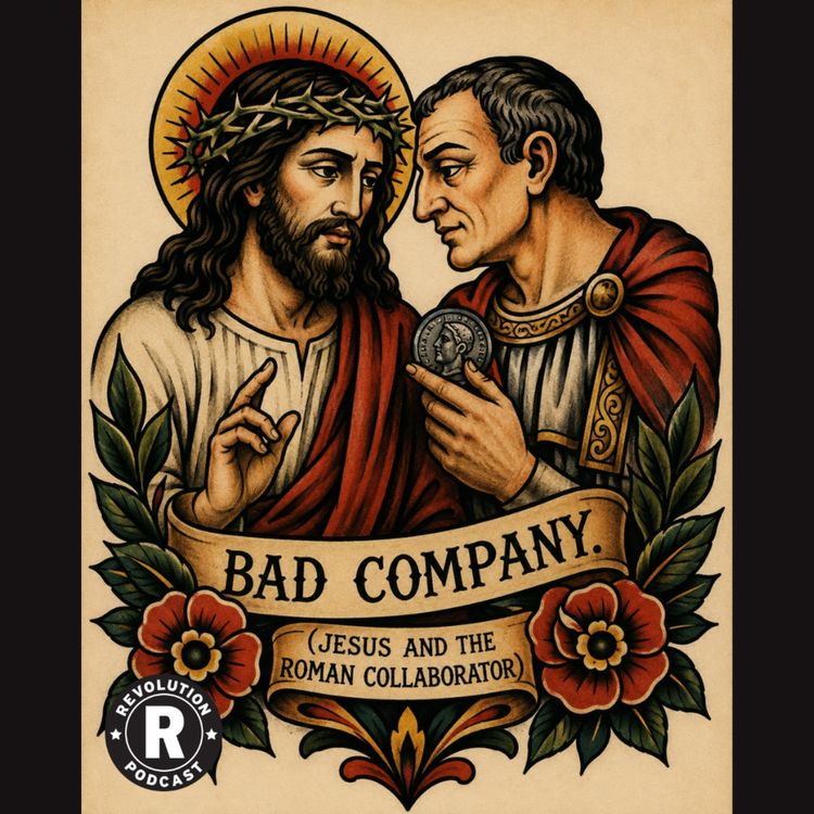 cover art for Bad Company. (Jesus and the Roman Collaborator)