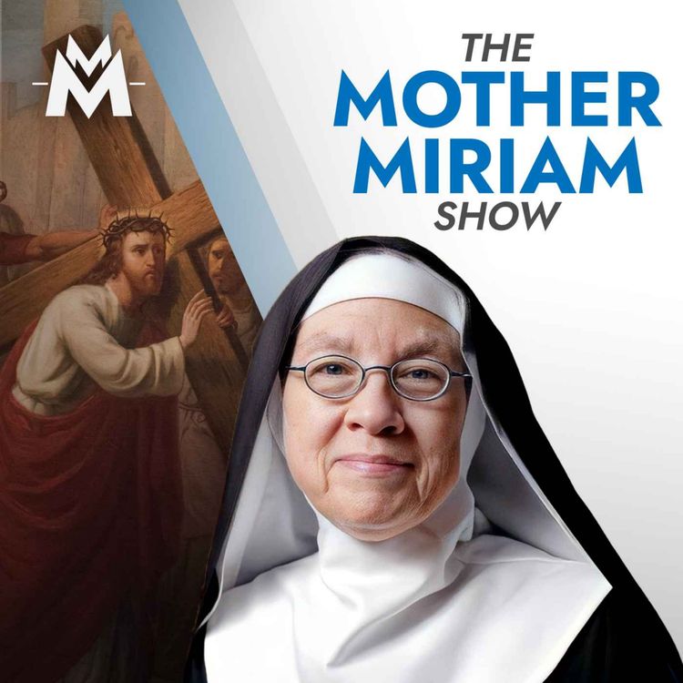 cover art for RECLAIM Holy Week: Return to The Cross | Mother Miriam