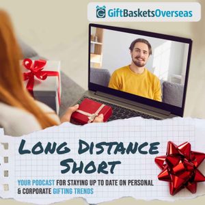 cover art for Long Distance Short by GiftBasketsOverseas.com