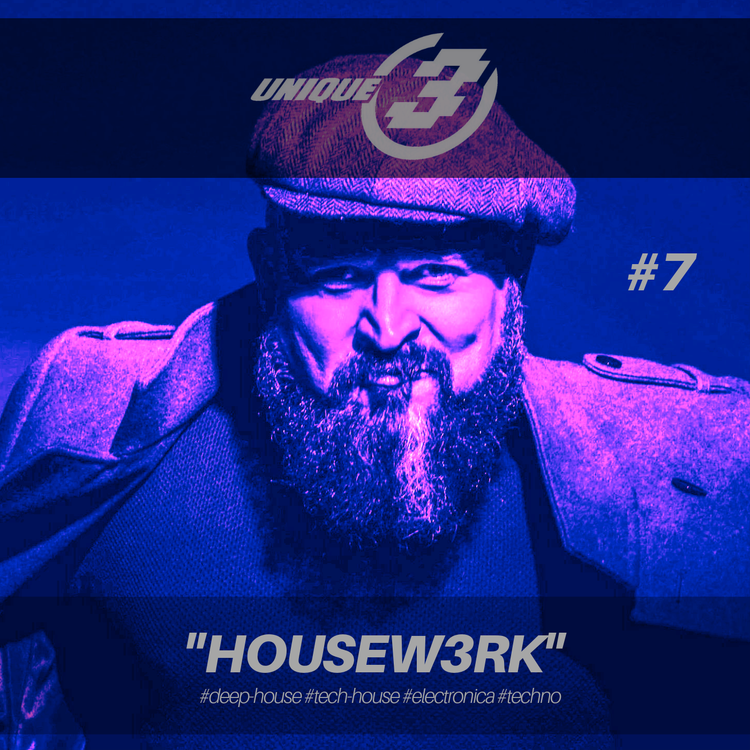 cover art for Housew3rk with Unique 3 #7 | Edzy Unique 3