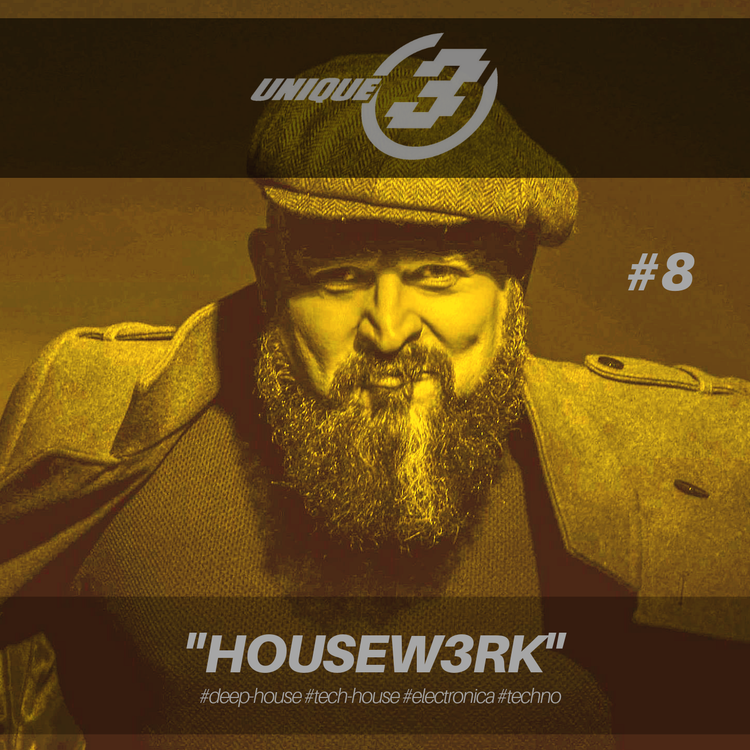cover art for Housew3rk with Unique 3 #8 | Edzy Unique 3