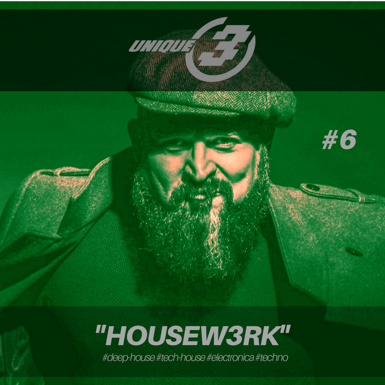 cover art for Housew3rk with Unique 3 #6 | Edzy Unique 3