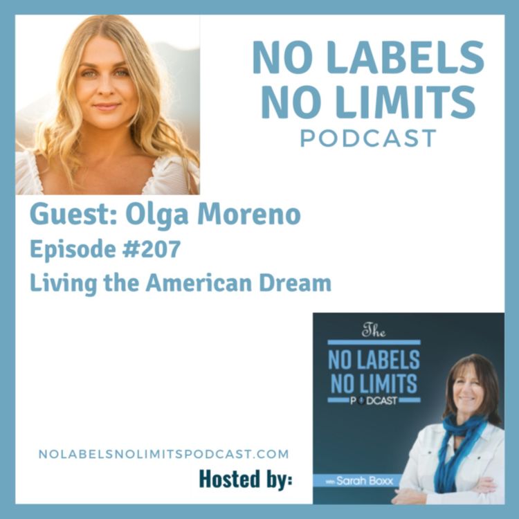 cover art for 207 - Living the American Dream with Olga Moreno