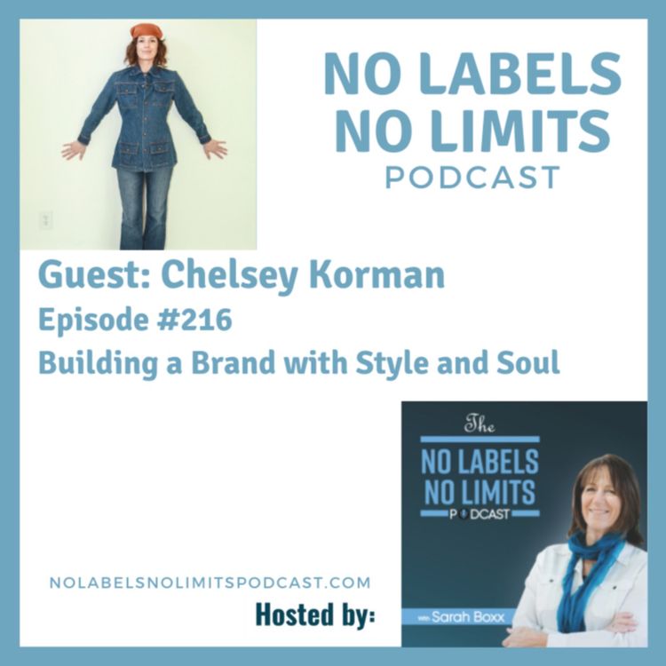 cover art for 216 - Building a Brand with Style and Soul with Chelsey Korman