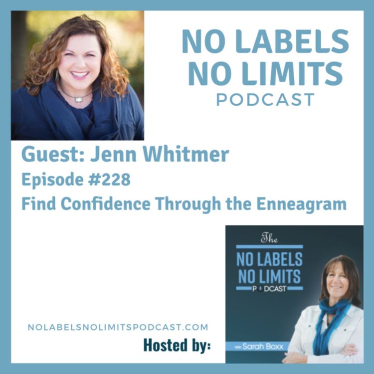 cover art for 228 - Discovering Confidence Through the Enneagram with Jenn Whitmer