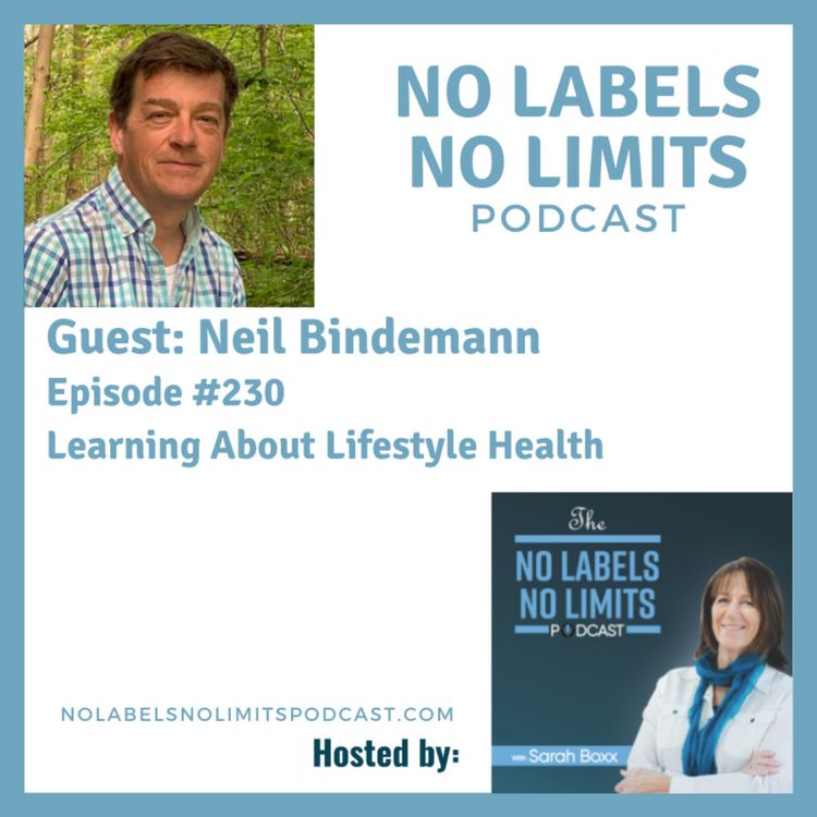 cover art for 230 - Learning About Lifestyle Health with Neil Bindemann