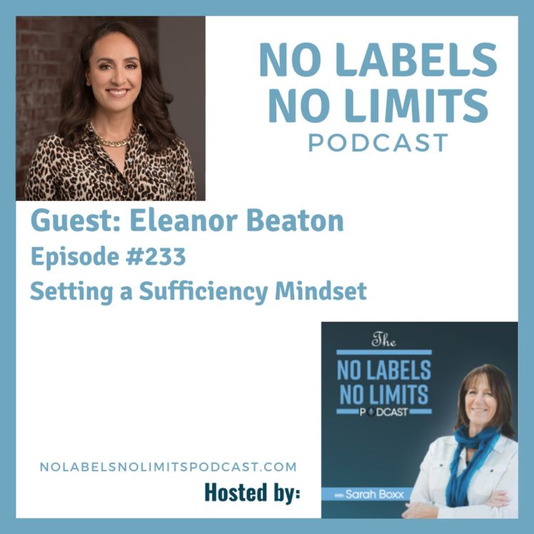 cover art for 233 - Setting a Sufficiency Mindset with Eleanor Beaton