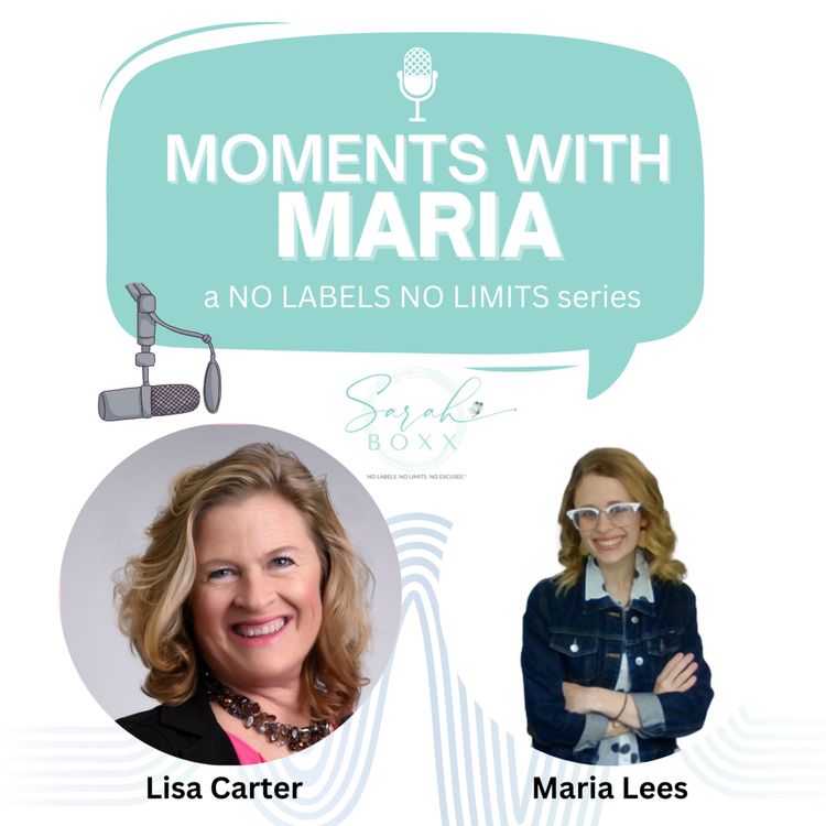 cover art for 282 - Moments with Maria - featuring Lisa Carter