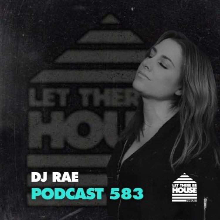 cover art for LTBH #583 with DJ Rae