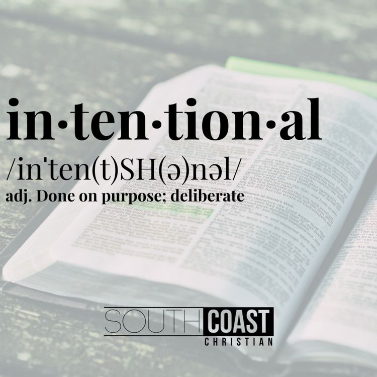 cover art for Intentional | Week 1