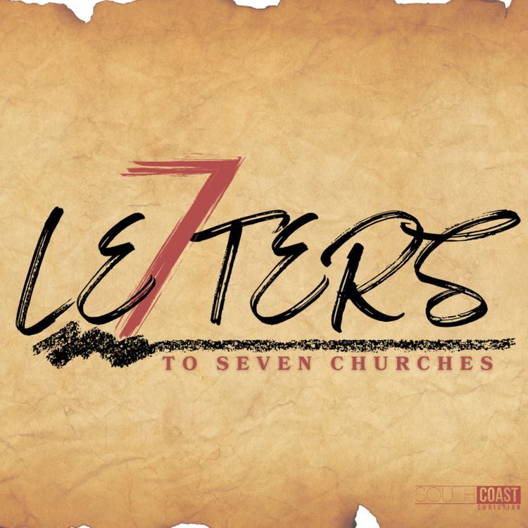 cover art for 7 Letters to 7 Churches | Week 2