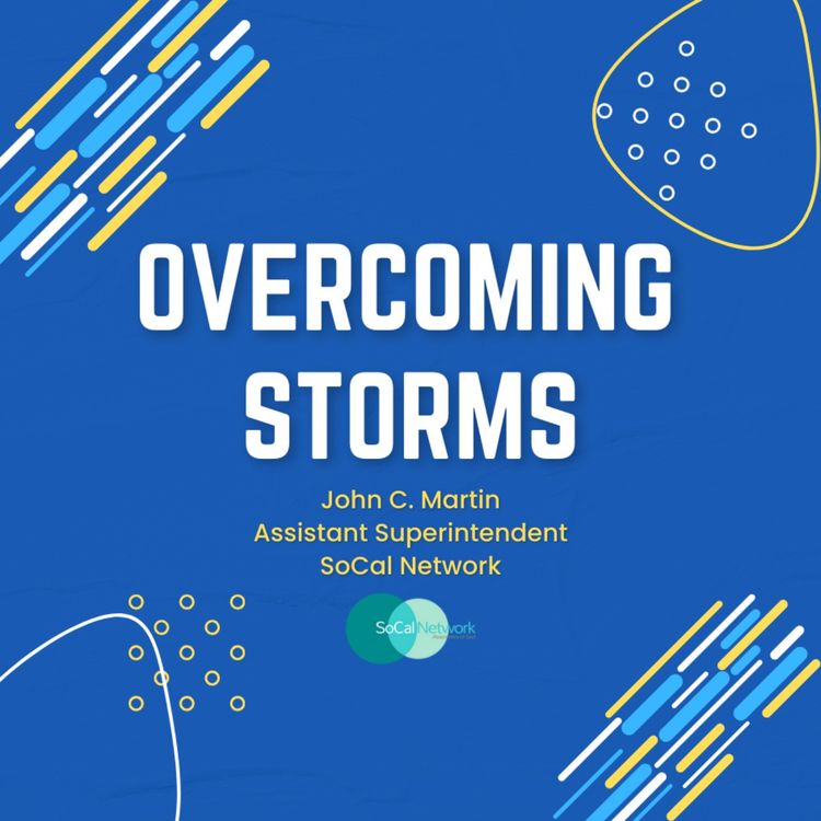 cover art for Overcoming Storms | Guest Speaker - Pastor John Martin