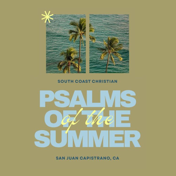 cover art for Psalms of the Summer | Week 5