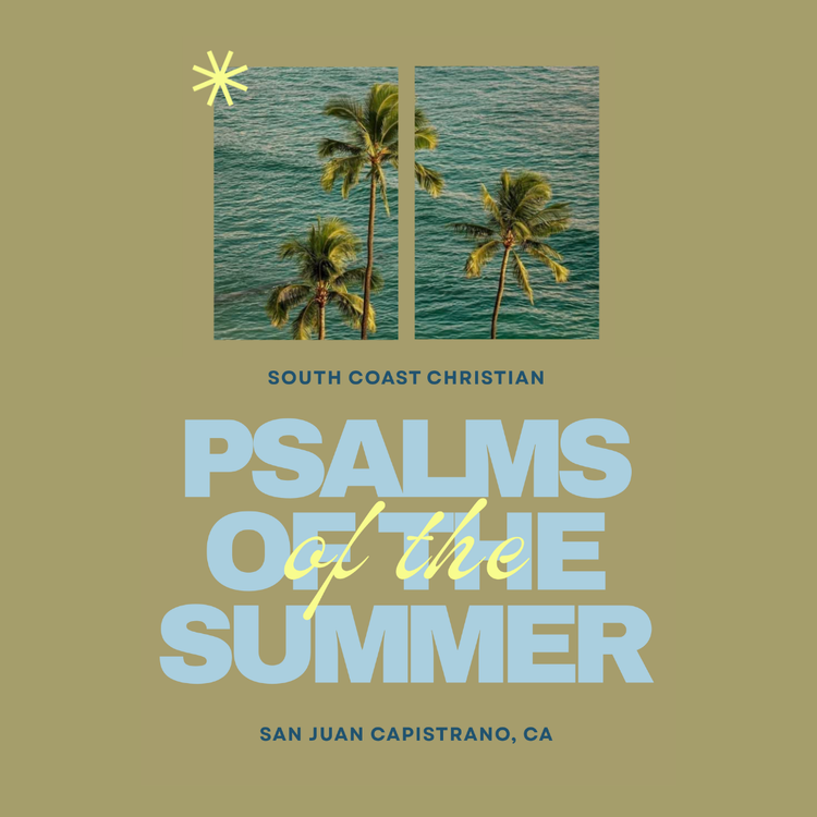 cover art for Psalms of the Summer | Week 11