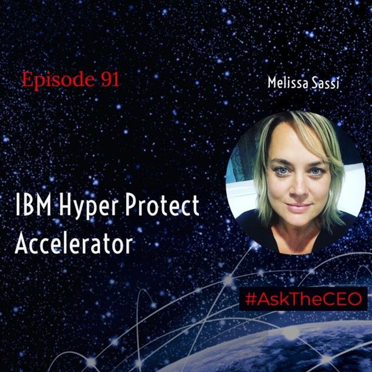 cover art for IBM Hyper Protect Accelerator With Melissa Sassi