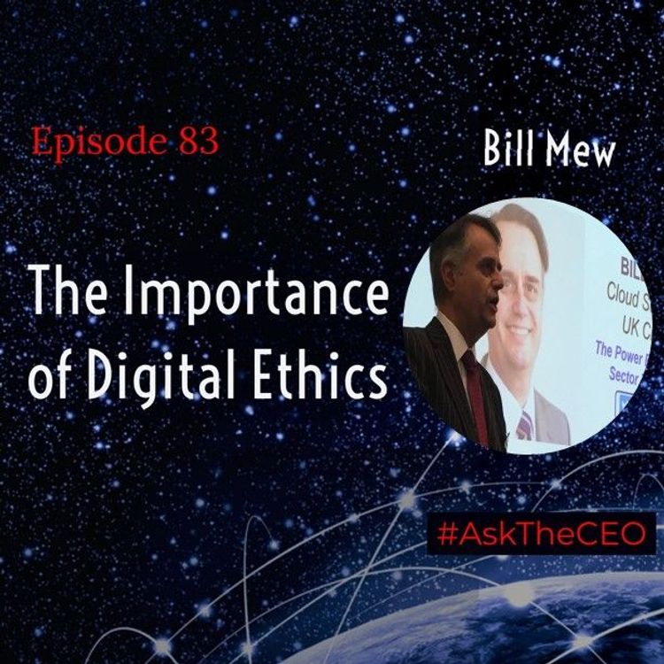 cover art for The Importance of Digital Ethics With Bill Mew
