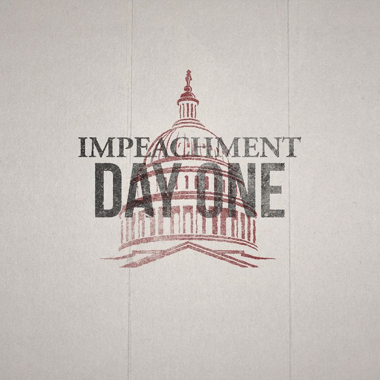 cover art for The Impeachment: Day 1