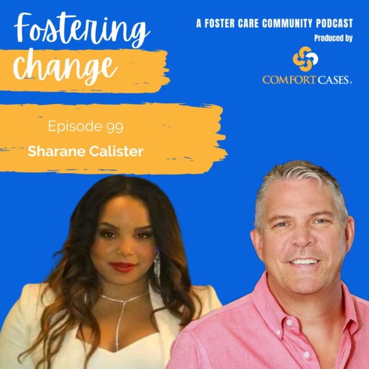 cover art for Episode 99 : Sharane Calister