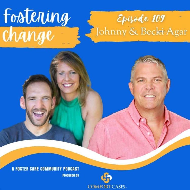 cover art for Fostering Change | Johnny & Becki Agar