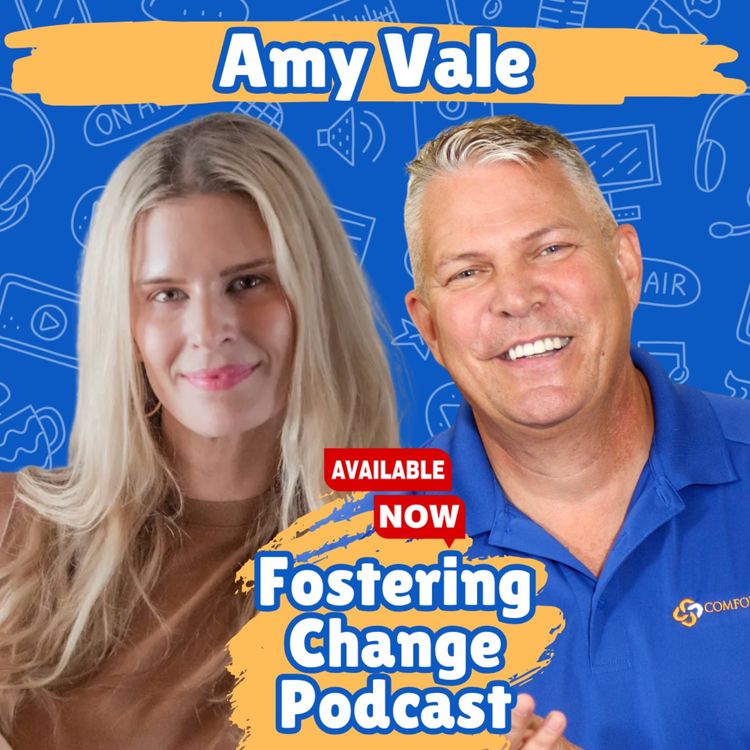 cover art for From Foster Parent to Founder! How Amy Vale Is Bringing Comfort to Kids in Foster Care!