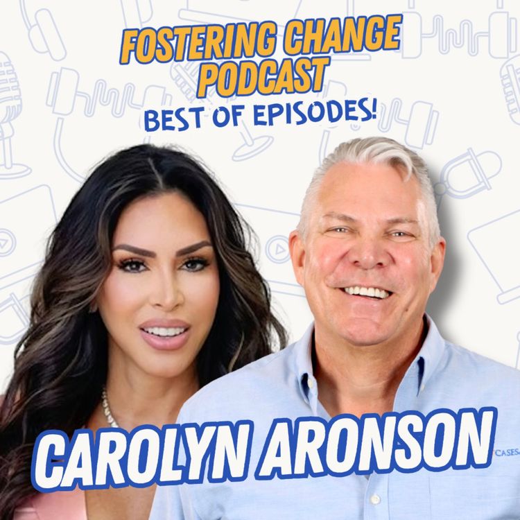 cover art for From Foster Care to a Billion-Dollar Brand: Carolyn Aronson's Journey of Resilience and Reinvention