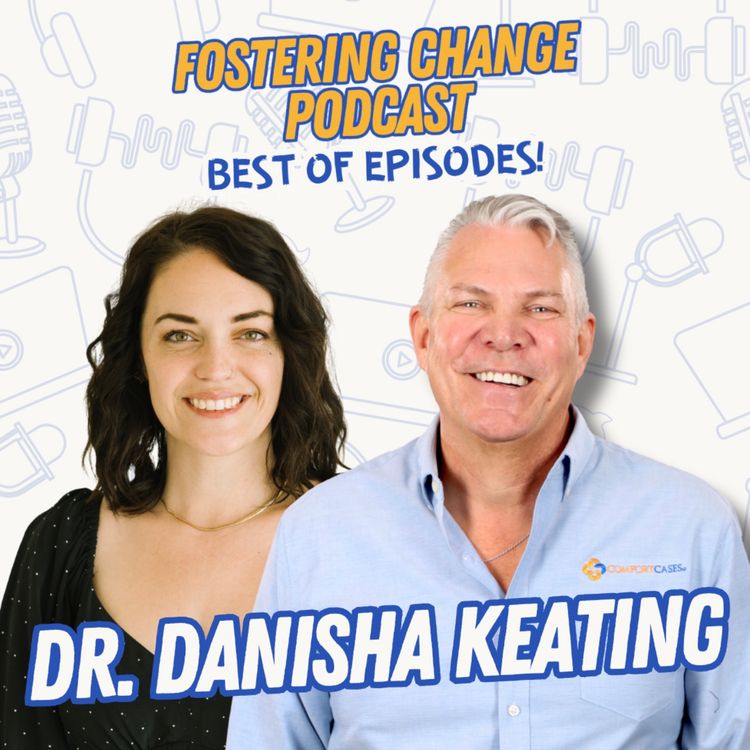 cover art for From Trauma to Triumph: Dr. Danisha Keating's Journey of Foster Care, Healing, and Hope