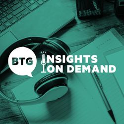 cover art for BTG Insights on Demand