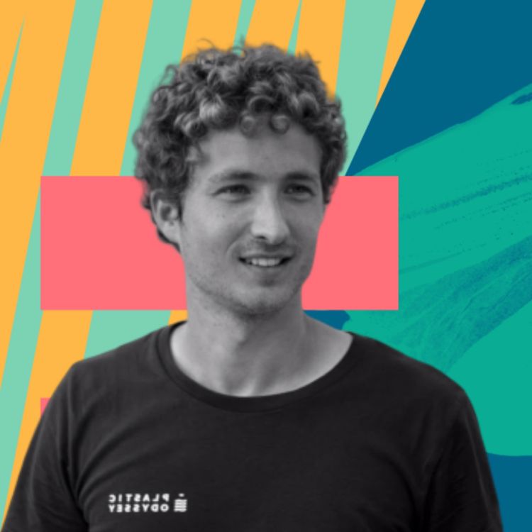 cover art for Comment médiatiser un projet complexe sans le dénaturer ? Simon Bernard, Plastic Odyssey