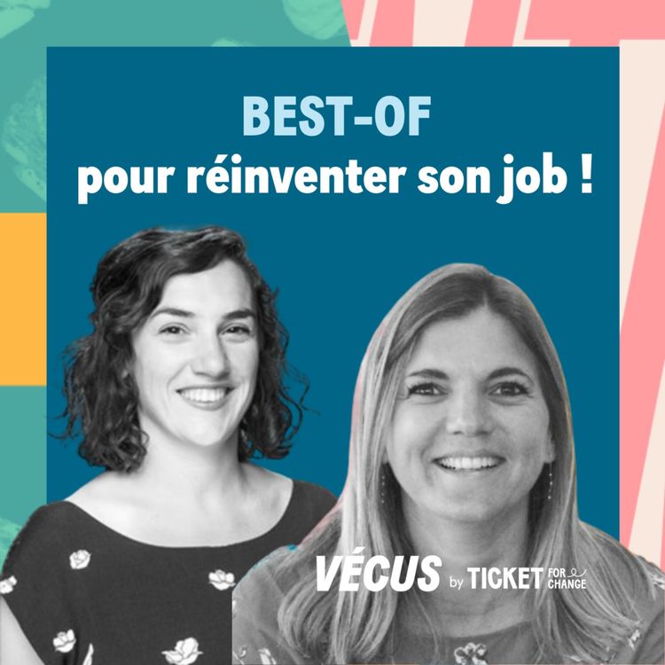 cover art for Best-of pour réinventer son job !