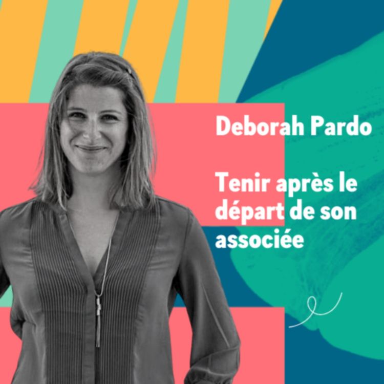 cover art for Comment rebondir après le départ de sa co-fondatrice ?