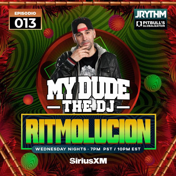 cover art for @JRYTHM - #RITMOLUCION EP. 013: MYDUDETHEDJ