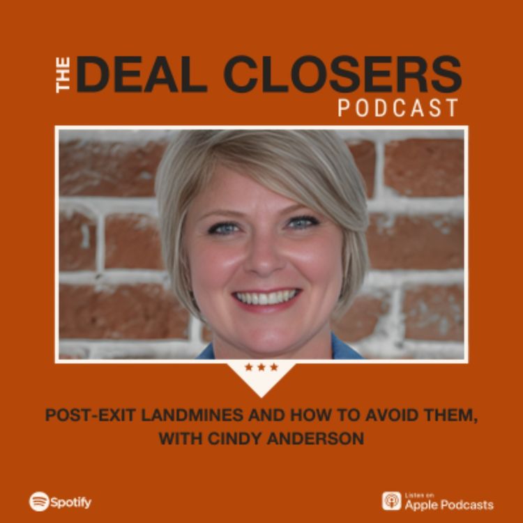 cover art for Post-Exit Landmines and How to Avoid Them, with Cindy Anderson