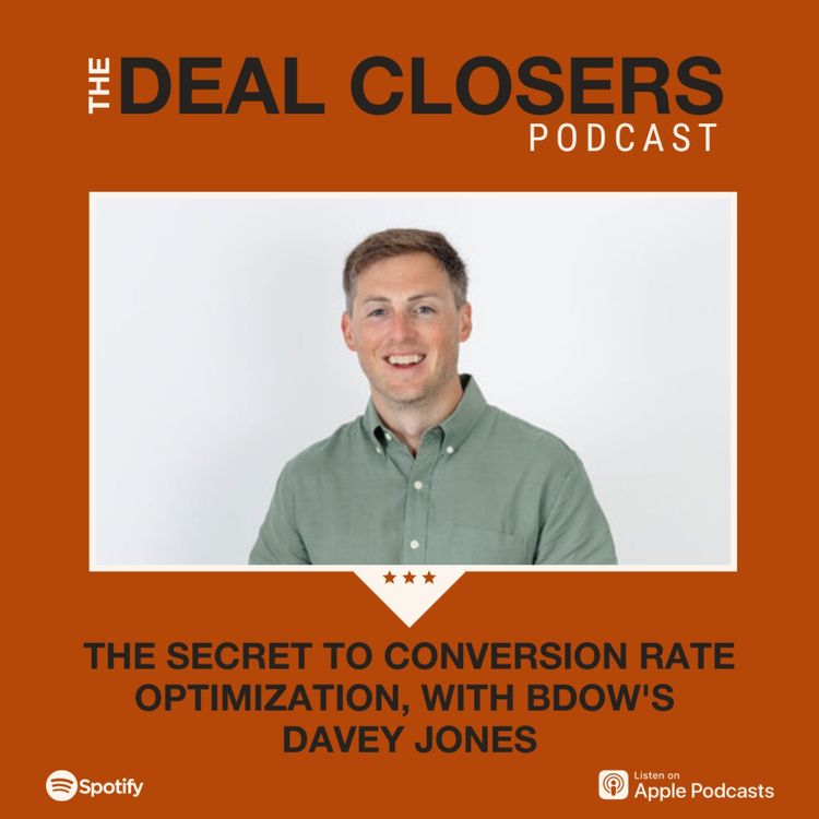 cover art for The Secret to Conversion Rate Optimization, with BDOW's Davey Jones