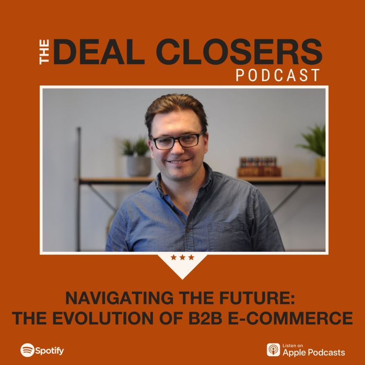 cover art for Navigating the Future: The Evolution of B2B E-commerce