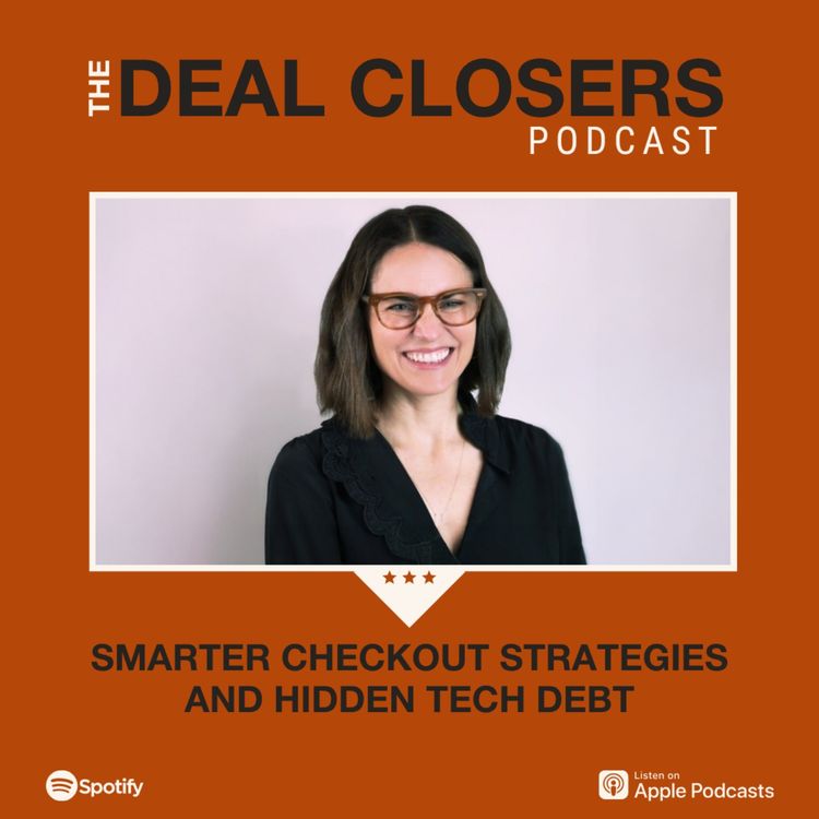cover art for Smarter Checkout Strategies and Hidden Tech Debt, with Sarah Gallagher
