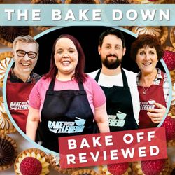 cover art for The Bake Down - Bake Off Reviewed