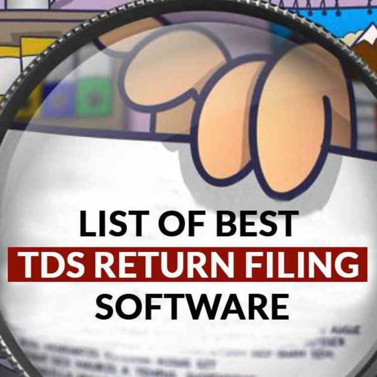 cover art for All Details About Best TDS/TCS Return Filing Software