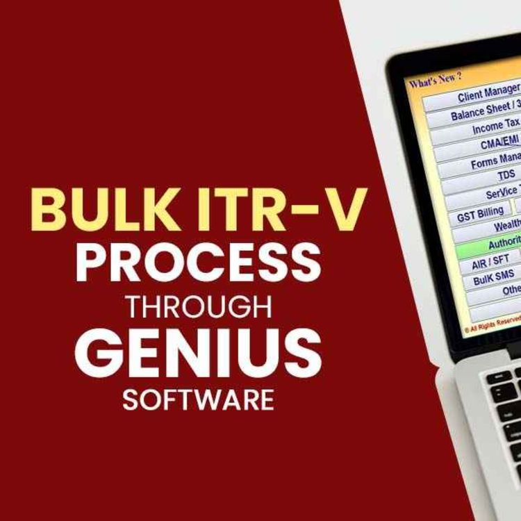 cover art for A Comprehensive Guide to Genius Software for Bulk ITR-V Process