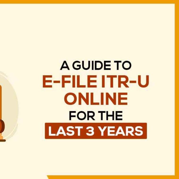 cover art for ITR U Filing Conditions, Steps and Major Causes