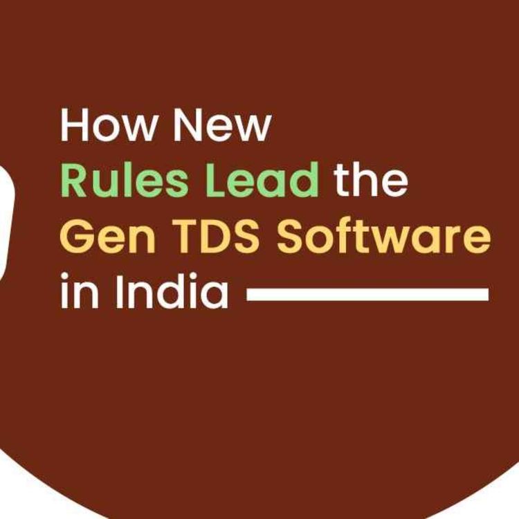 cover art for How Gen TDS Software Updated with Latest Changes