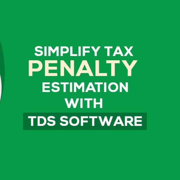 cover art for Quick & Easy Tax Penalty Computation Via TDS Software