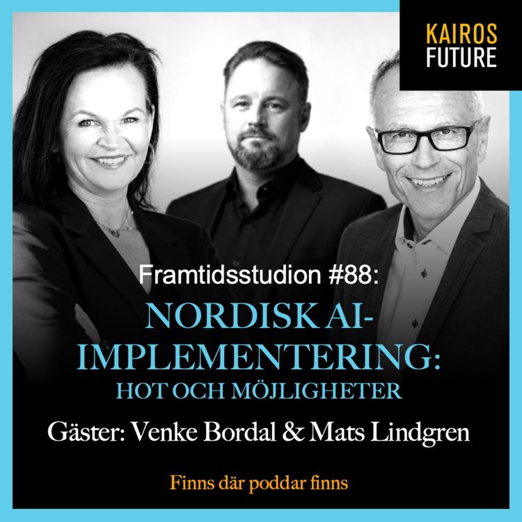 cover art for #88 Nordisk AI-implementering: hot och möjligheter